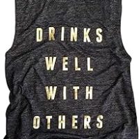 Drinks Well with Others Tank Tops for Women Drinking Shirts Summer Alcohol Muscle Letter Printed Graphic Sleeveless Tee Tops